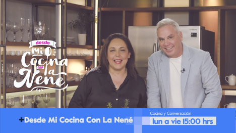 ¡ESTRENO! Desde Mi Cocina con la NENÉ